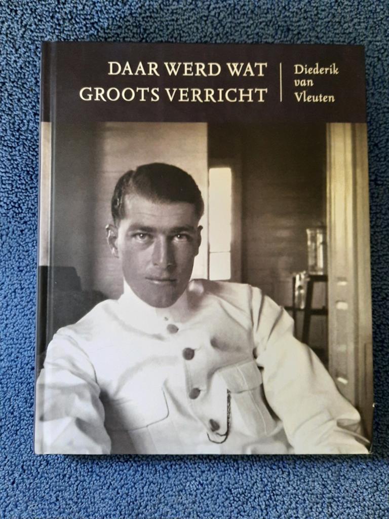 Diederik van Vleuten - Daar werd wat groots verricht, Boeken, Ophalen of Verzenden, Gelezen, Diederik van Vleuten