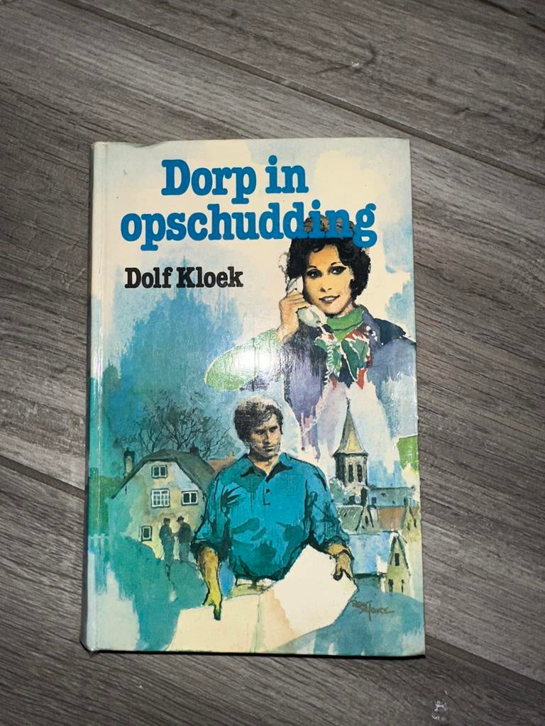 Dorp in opschudding - Dolf Kloek, Boeken, Verzenden, Zo goed als nieuw, Nederland