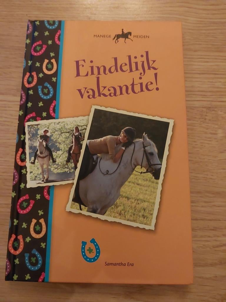 Manege Meiden: Eindelijk vakantie! - Samantha Era, Boeken, Ophalen of Verzenden, Gelezen, Samantha Era, Fictie