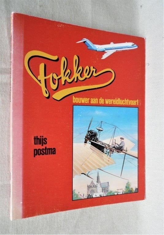 Fokker, bouwer aan de wereld luchtvaart. Thijs Postma 1986., Verzamelen, Luchtvaart en Vliegtuigspotten, Ophalen of Verzenden
