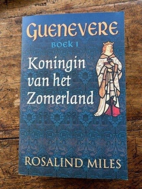 Guenevere Boek 1 Koningin Van Zomerland -Rosalind Miles, Boeken, Ophalen of Verzenden, Zo goed als nieuw, Rosalind Miles