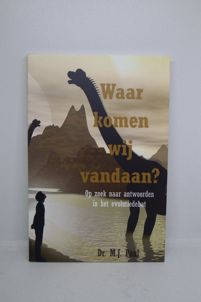 Waar komen wij vandaan? - M.J. Paul, Ophalen of Verzenden, Zo goed als nieuw