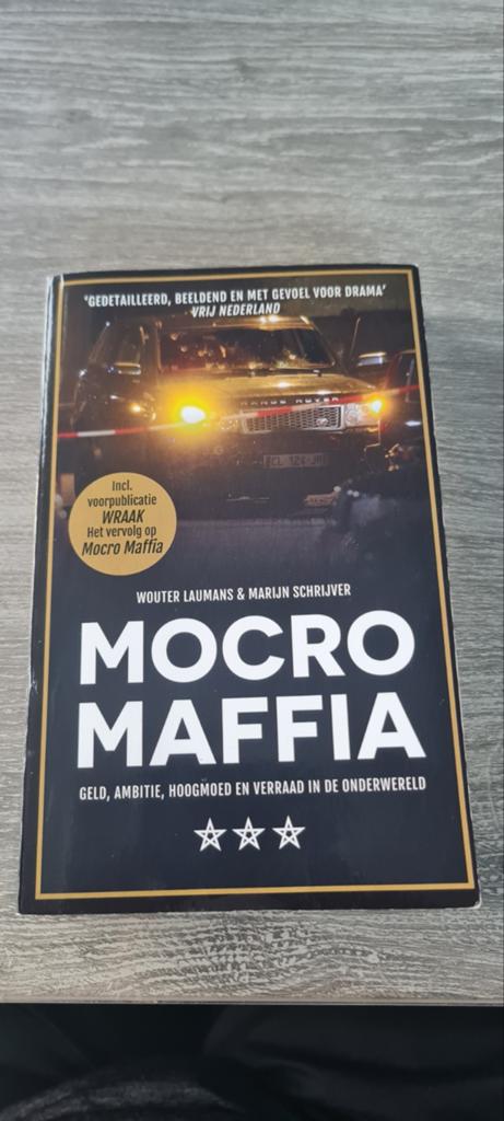 Mocro Maffia - Wouter Laumans & Marijn Schrijver, Boeken, Ophalen of Verzenden, Zo goed als nieuw, Wouter Laumans & Marijn Schrijver