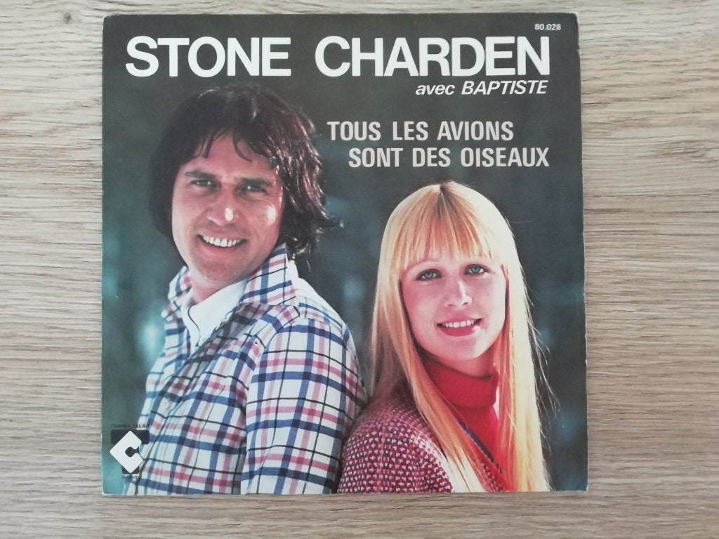 Stone Charden single Tous Les Avions, Ophalen of Verzenden, Gebruikt, 7 inch, Pop