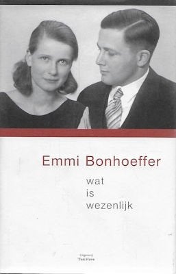 Emmi Bonhoeffer: Wat is wezenlijk, Ophalen of Verzenden, Zo goed als nieuw