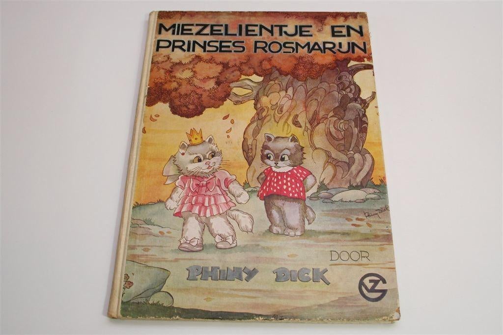 Miezelientje & Prinses Rosmarijn [1939] — 1e Druk Phiny Dick, Boeken, Ophalen of Verzenden, Gelezen
