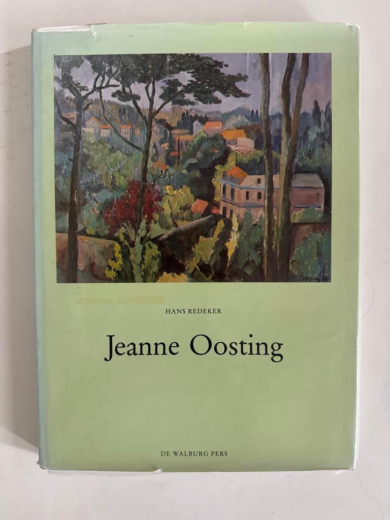 Jeanne Oosting door Hans Redeker - Kunstboek, Ophalen of Verzenden, Zo goed als nieuw