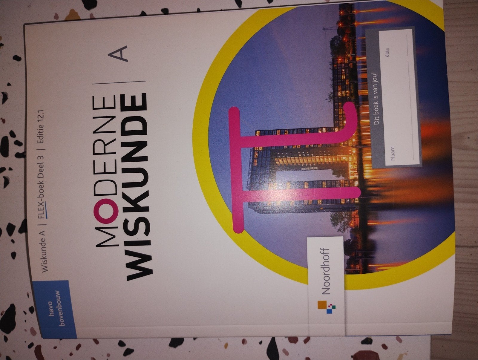 Moderne Wiskunde A FLEX-boek Deel 3 havo bovenbouw, Wiskunde A, Noordhoff, HAVO, Ophalen of Verzenden