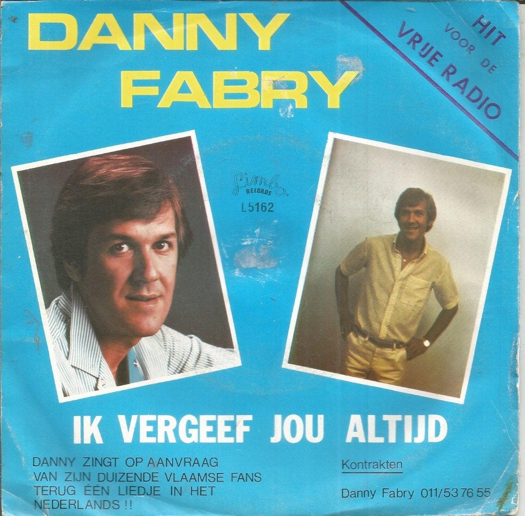 Danny Fabry – Ik Vergeef Jou Altijd (1983), Fotohoes, 7 inch, Ophalen of Verzenden, Zo goed als nieuw