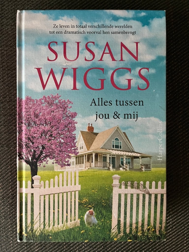 Susan Wiggs - Alles tussen jou & mij. (Hardcover), Ophalen of Verzenden, Zo goed als nieuw, Susan Wiggs