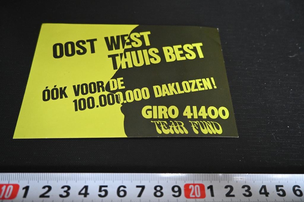 sticker TEAR FUND Oost West Thuis Best  Daklozen, Ophalen, Zo goed als nieuw
