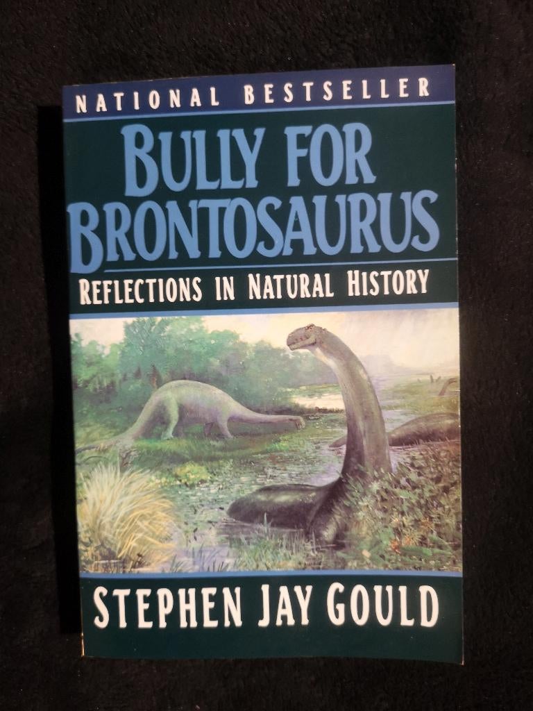 Stephen Jay Gould, Bully for Brontosaurus, Boeken, Ophalen of Verzenden, Gelezen, Natuurwetenschap