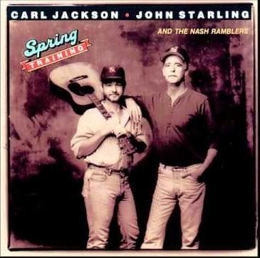 Carl Jackson . John Starling And The Nash Ramblers – Spring, Cd's en Dvd's, Verzenden, Zo goed als nieuw, Album