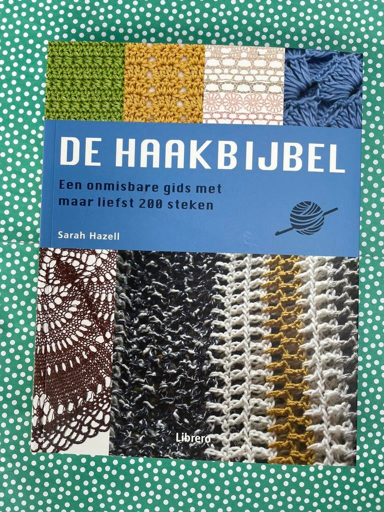 De Haakbijbel, Ophalen of Verzenden, Zo goed als nieuw, Breien en Haken