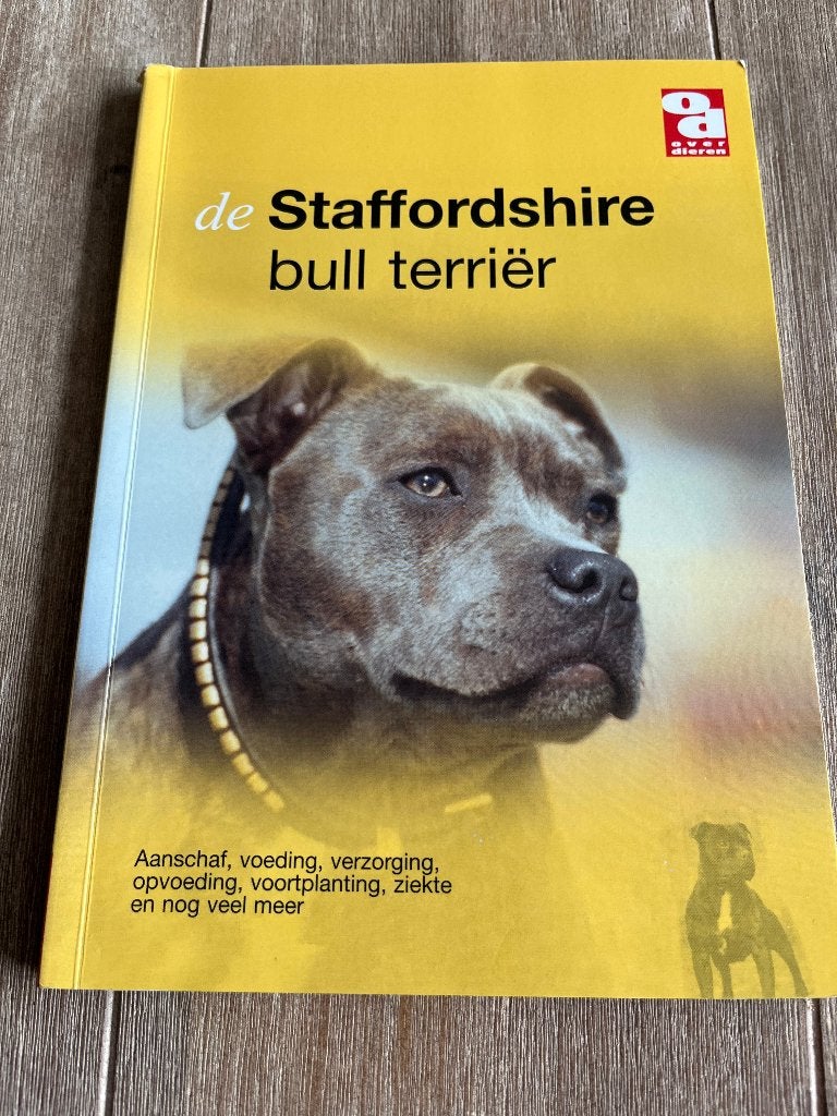 De Staffordshire Bull Terriër, Ophalen of Verzenden, Gelezen, Honden