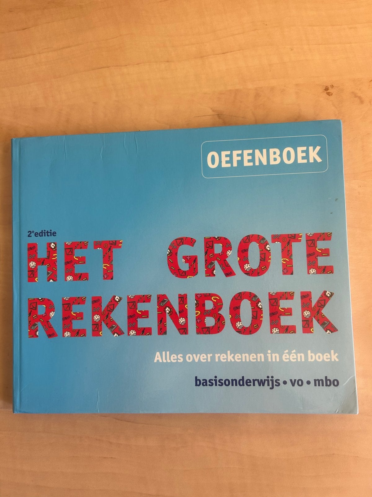Het Grote Rekenboek Oefenboek 2e editie, Boeken, Schoolboeken, Ophalen of Verzenden, Zo goed als nieuw, Overige niveaus, Wiskunde A