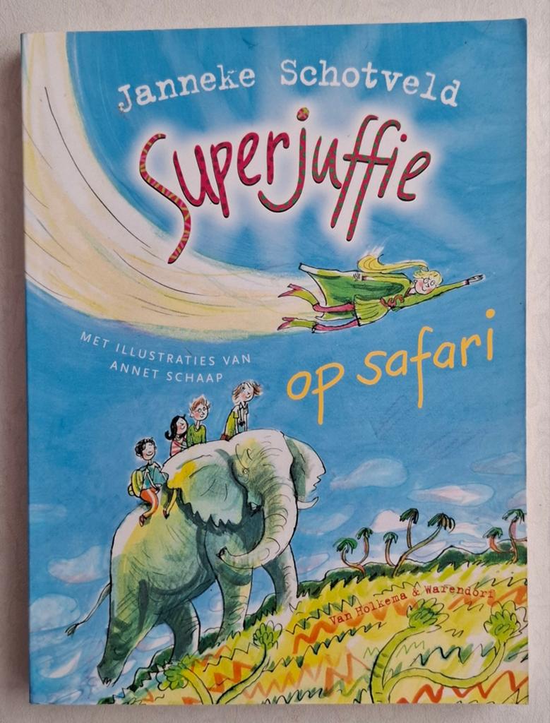 Superjuffie op Safari - Paperback - Zo goed als nieuw, Gelezen, Fictie algemeen, Ophalen of Verzenden, Janneke Schotveld