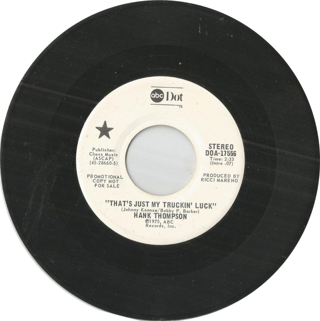 Hank Thompson – That's Just My Truckin' Luck (US PROMO 1975), 7 inch, Promo, Ophalen of Verzenden, Zo goed als nieuw