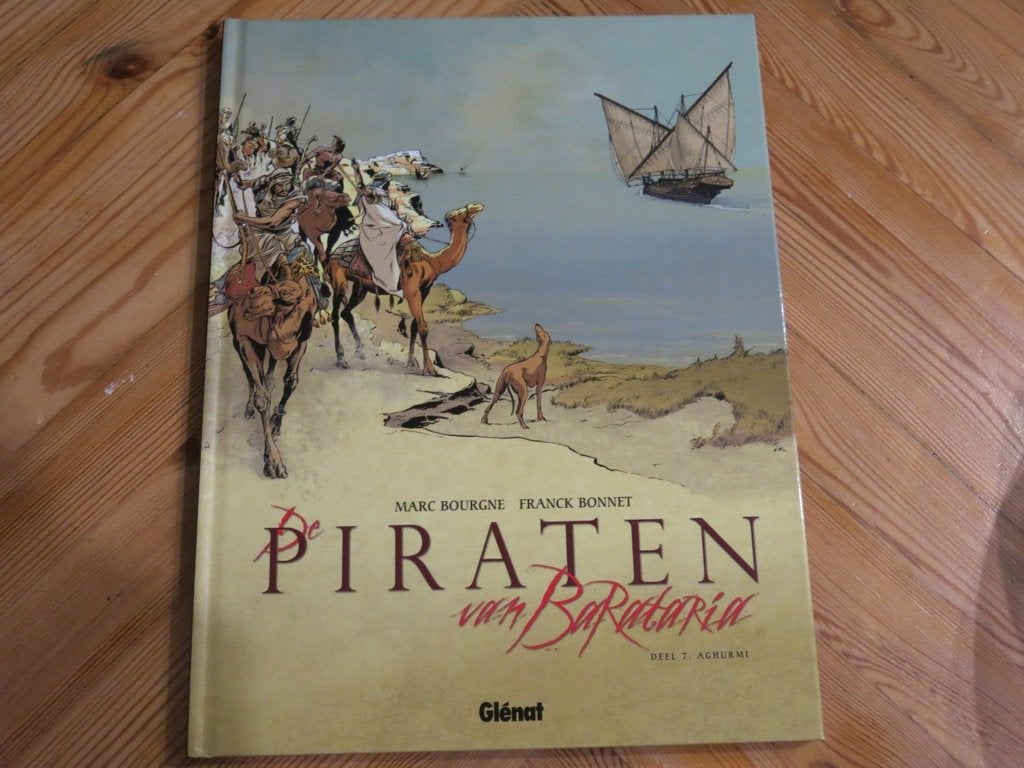 Piraten van Barataria - 7 Aghurmi (HC), Eén stripboek, Ophalen of Verzenden, Gelezen
