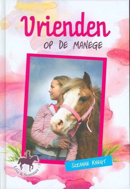 Vrienden op de manege Suzanne Knegt 9789033632266, Ophalen of Verzenden, Zo goed als nieuw, Suzanne Knegt