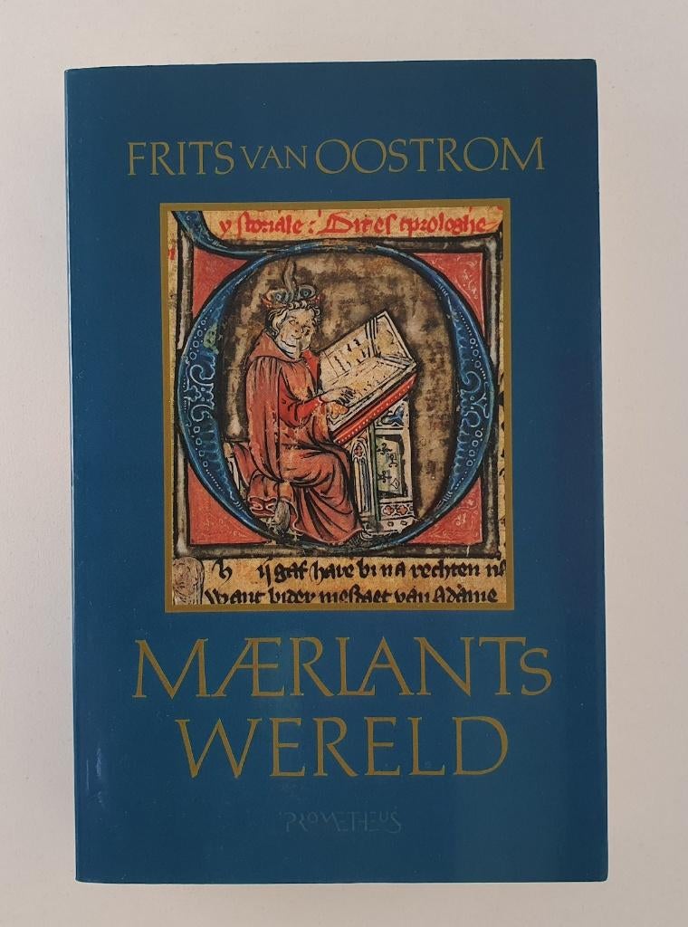 Oostrom, Frits van - Maerlants wereld, Verzenden, Gelezen