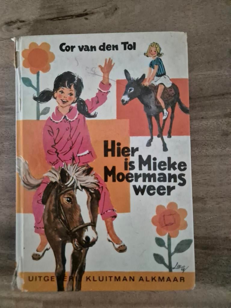 Mieke Moermans weer - Cor van den Tol, Ophalen of Verzenden, Gelezen, Cor van den Tol, Fictie algemeen