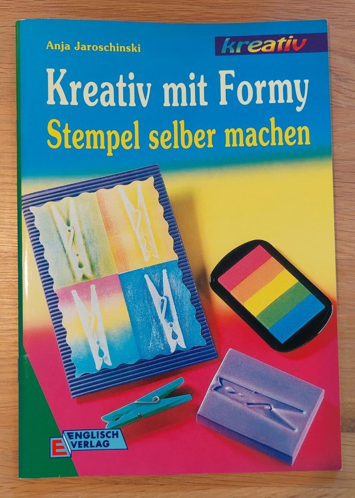 Kreativ mit Formy -Stempel selber machen - Anja Jaroschinski, Ophalen of Verzenden, Zo goed als nieuw
