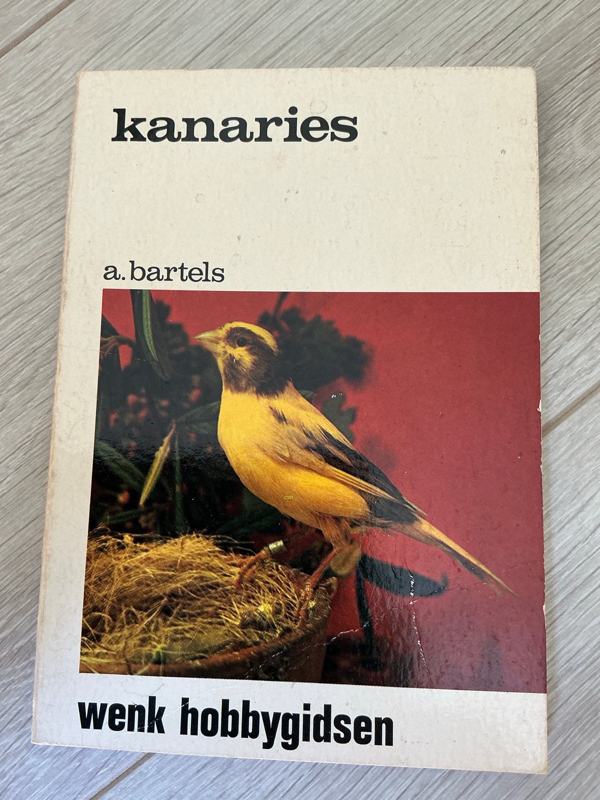 Kanaries - Wenk Hobbygidsen door A. Bartels, Boeken, Ophalen of Verzenden, Gelezen, Overige onderwerpen