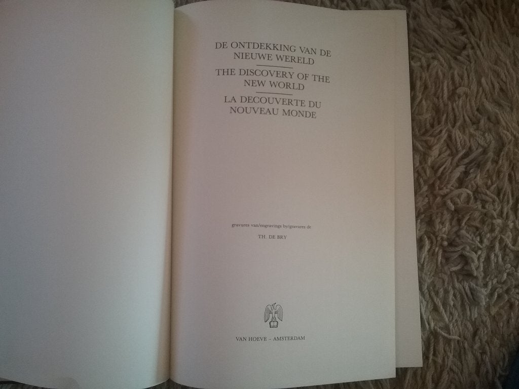 Ontdekking Nwe Wereld gravures Th de Bry (facsimile 16e eeuw, Boeken, Ophalen of Verzenden, 15e en 16e eeuw, Gelezen