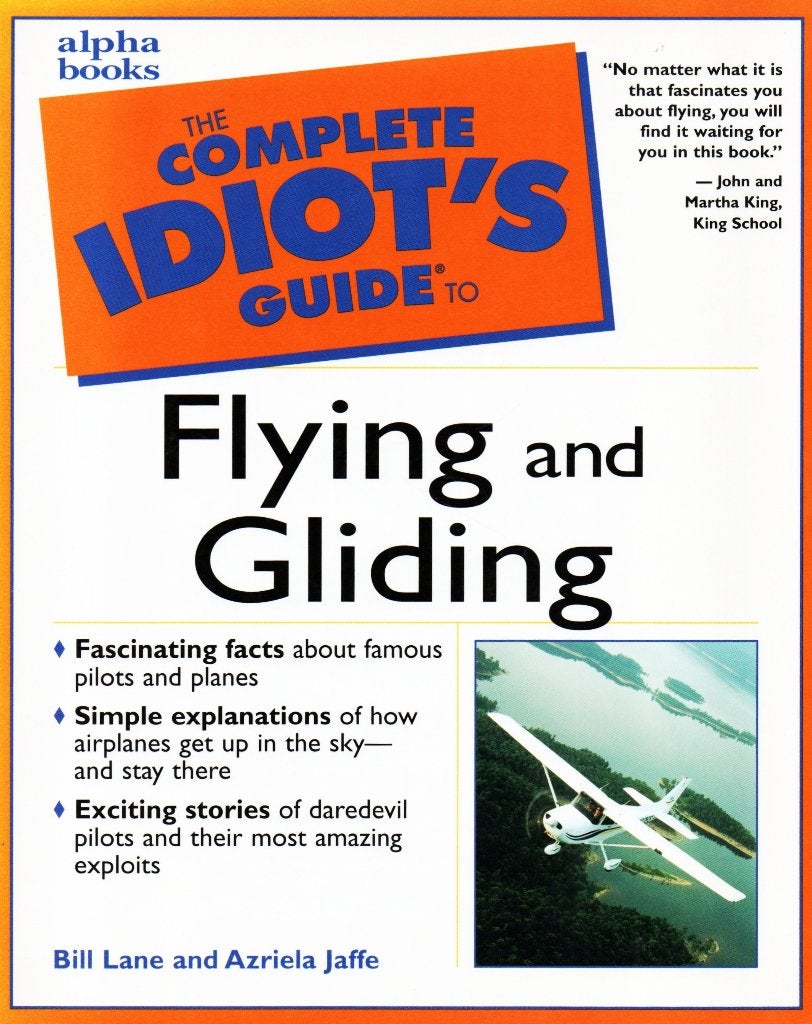 The Complete Idiot's Guide to Flying and Gliding, Azriela Jaffe & Bill Lane, Ophalen of Verzenden, Zo goed als nieuw, Natuurwetenschap