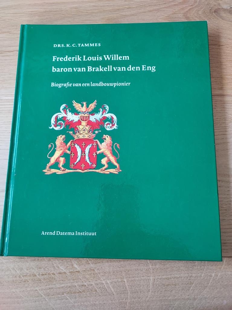 Biografie Frederik Louis Willem baron van Brakell van den En, Boeken, Ophalen of Verzenden, Zo goed als nieuw, Drs. K.C. Tammes