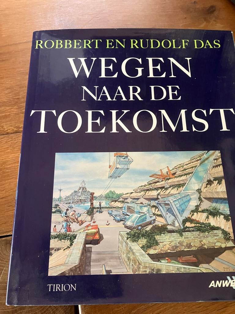 Wegen naar de Toekomst - Robbert en Rudolf Das, Boeken, Ophalen of Verzenden, Zo goed als nieuw