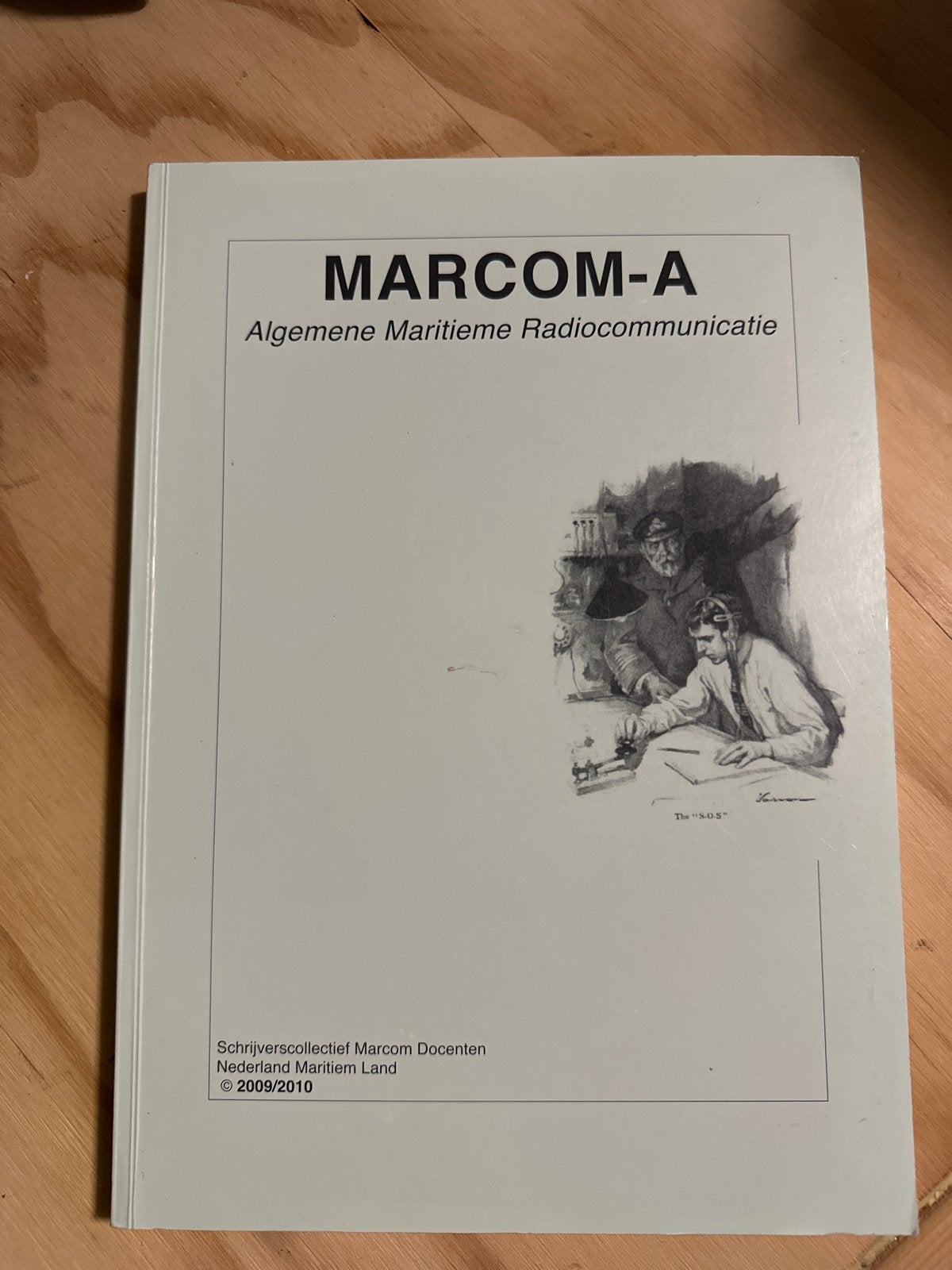 MARCOM-A Algemene Maritieme Radiocommunicatie Boek, Boeken, Ophalen of Verzenden, Beta, Zo goed als nieuw, HBO