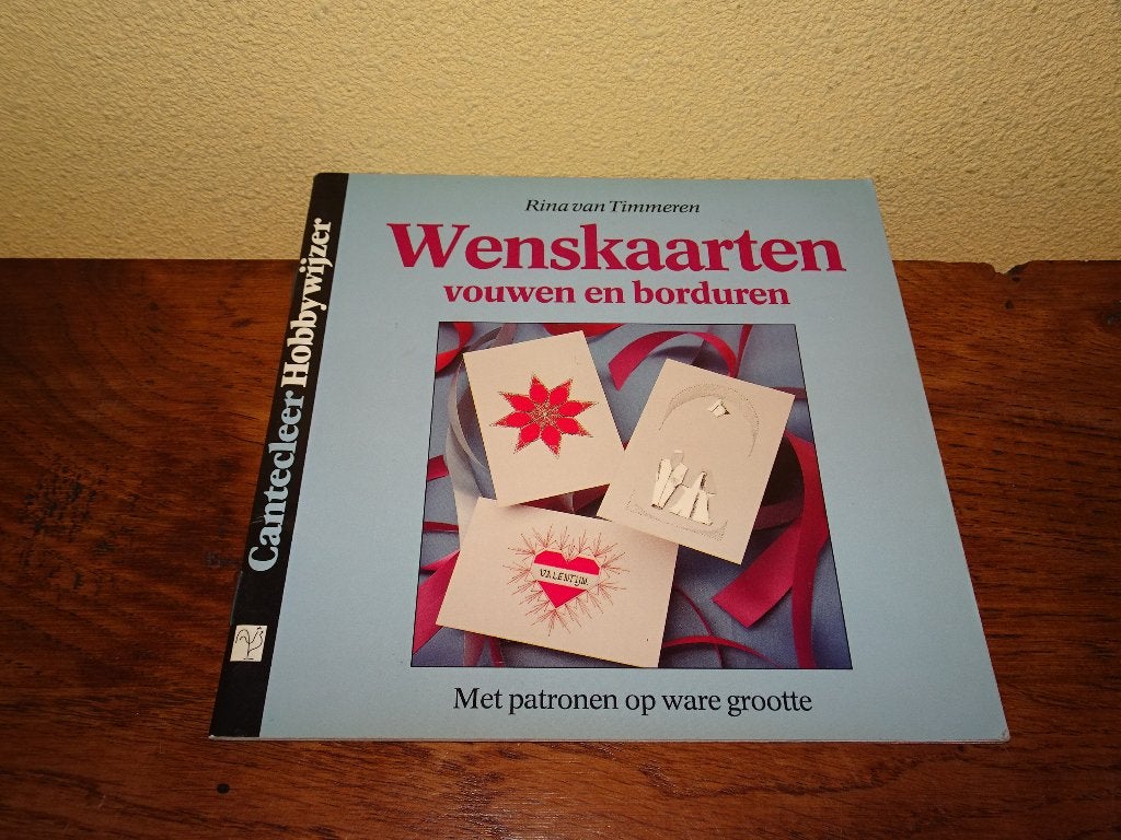 Wenskaarten vouwen en borduren van Rina van Timmeren, Hobby en Vrije tijd, Ophalen of Verzenden, Zo goed als nieuw, Overige thema's