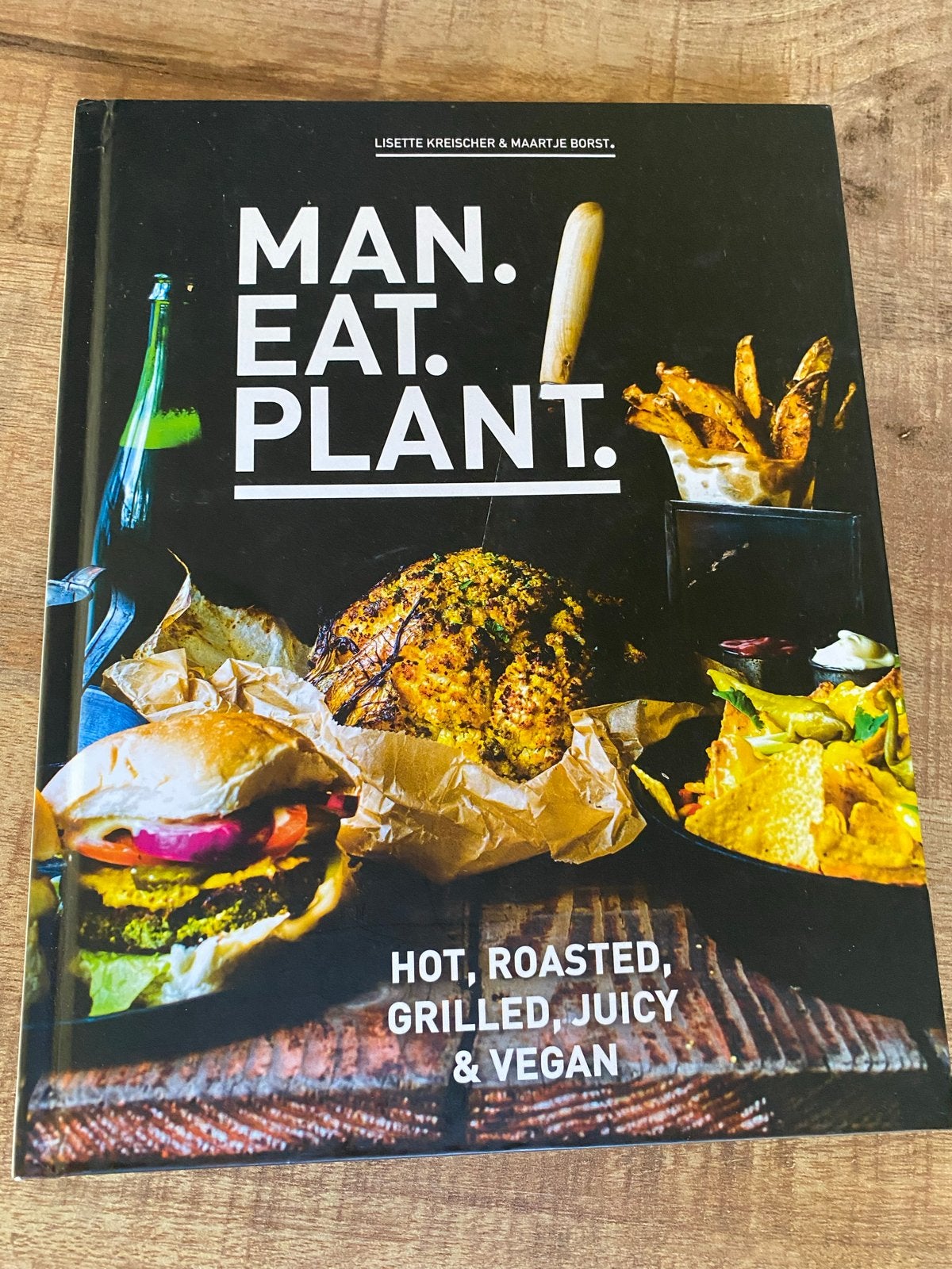 Man. Eat. Plant. Vegan kookboek Lisette Kreischer, Boeken, Hoofdgerechten, Vegetarisch, Ophalen of Verzenden, Zo goed als nieuw