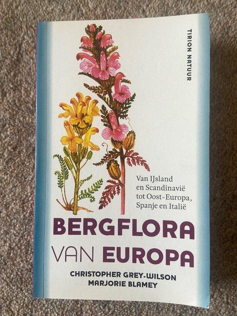 Bergflora van Europa, zgan, Boeken, Encyclopedieën, Ophalen of Verzenden, Zo goed als nieuw, Bloemen en Planten