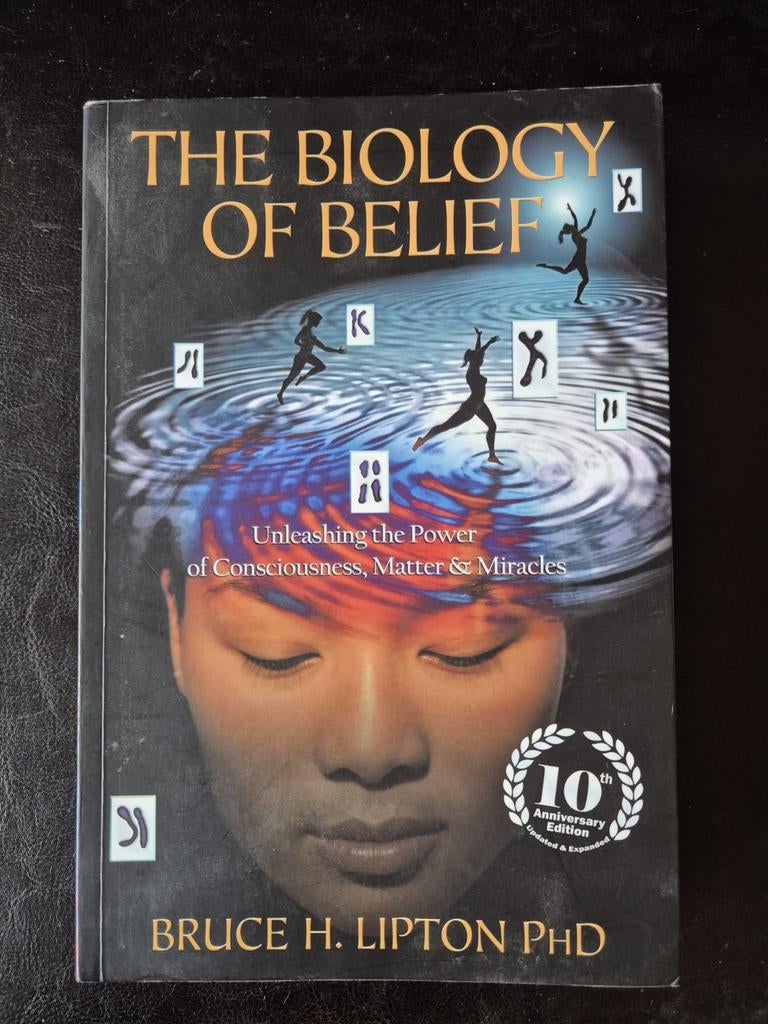 The Biology of Belief - Bruce H. Lipton PhD, Spiritualiteit algemeen, Zo goed als nieuw, Instructieboek, Bruce H. Lipton PhD