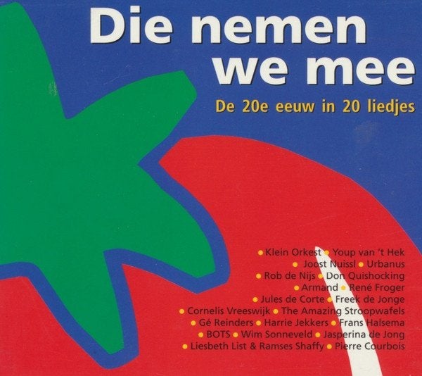 Cd Die Nemen We Mee: De 20e eeuw in 20 liedjes (Pop), Cd's en Dvd's, Ophalen of Verzenden, Zo goed als nieuw, Nederlandstalig