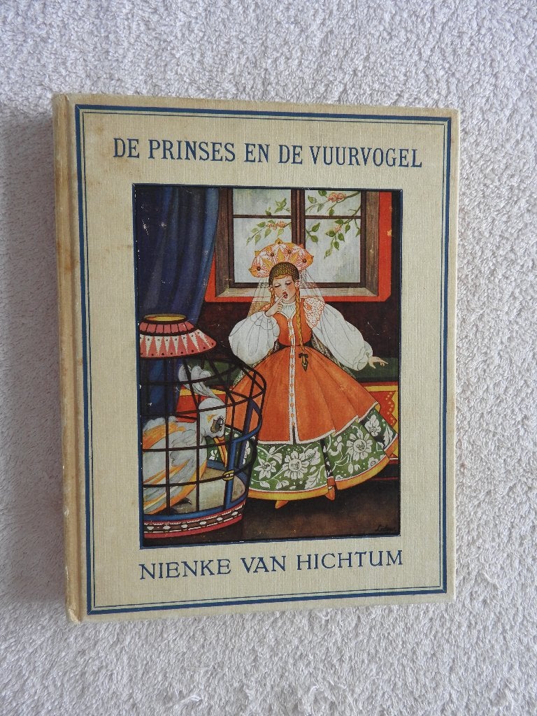 Nienke van Hichtum - De Prinses en de Vuurvogel, Antiek en Kunst, Ophalen of Verzenden
