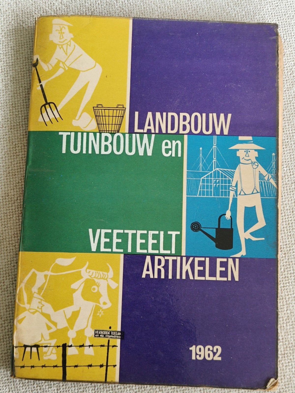 1962, CATALOGUS LANDBOUW, TUINBOUW, FEUERHAND, HOLLAND ELECT, Boeken, Verzenden, Gelezen