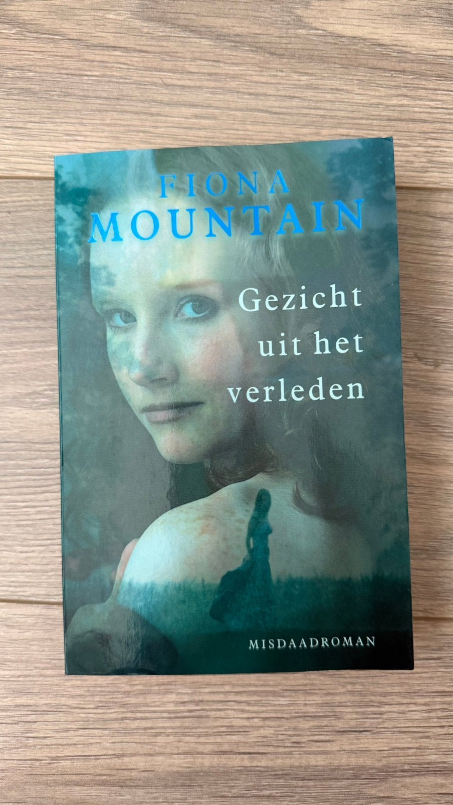 Fiona Mountain - Gezicht uit het verleden, Boeken, Ophalen of Verzenden, Zo goed als nieuw