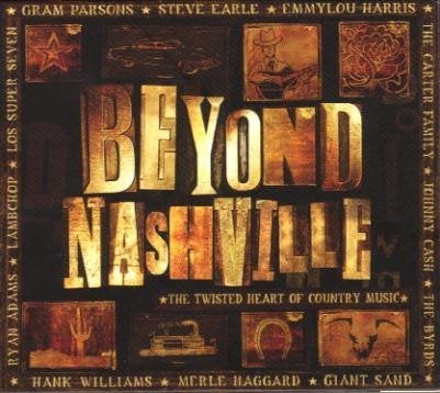 Beyond Nashville The Twisted Heart Of Country Music, Verzenden, Zo goed als nieuw, Album