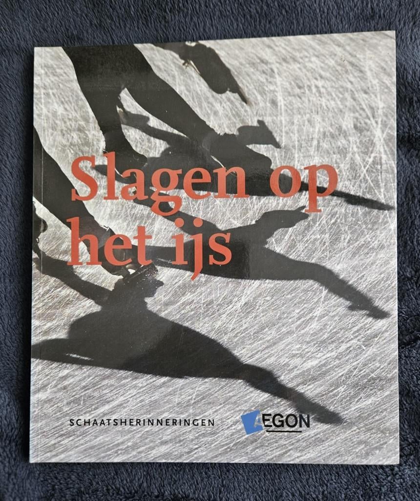 Schaatsherinneringen - Slagen op het ijs - Aegon - 1963-2000, Ophalen of Verzenden, Gelezen, Wintersport