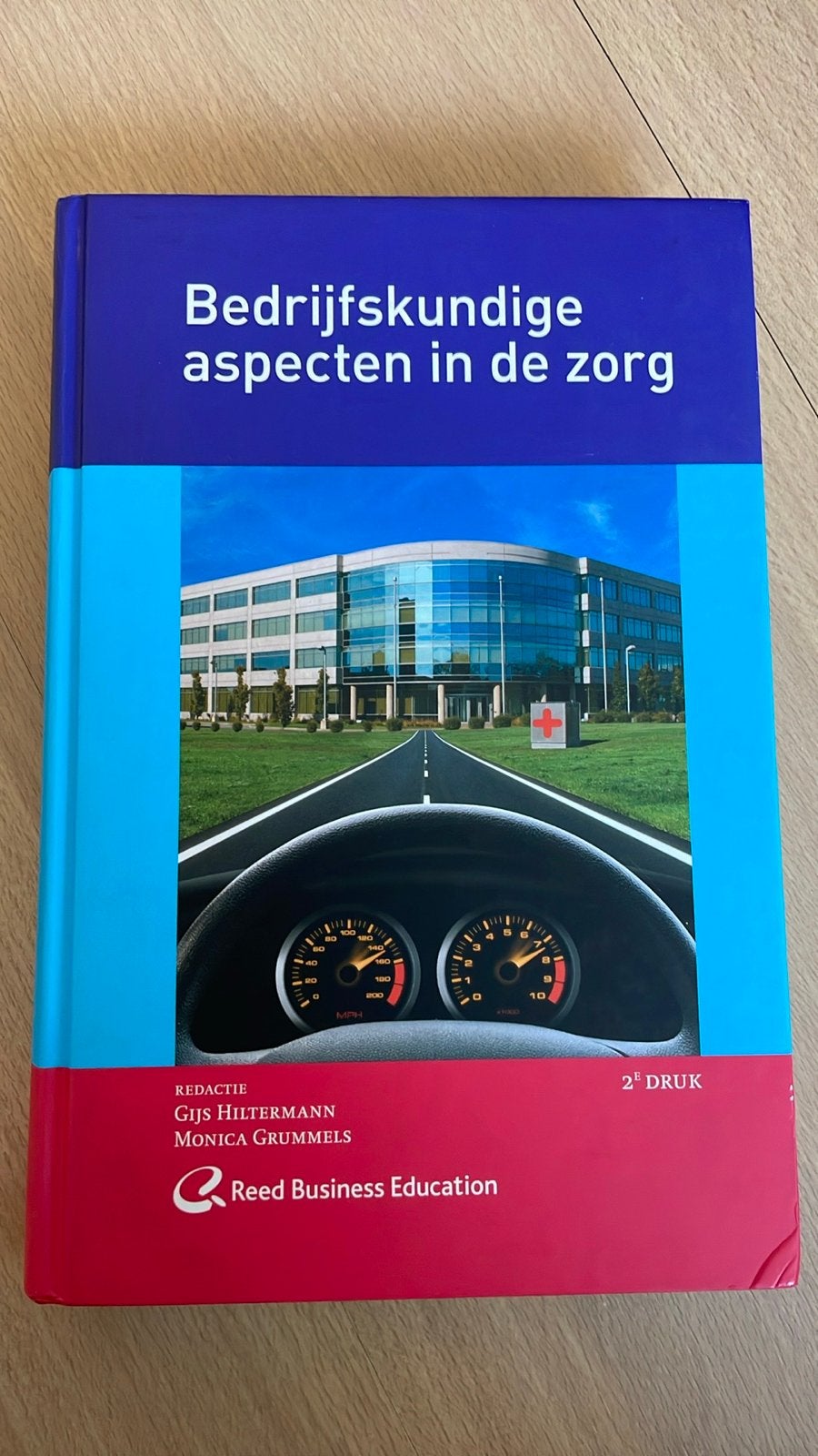 Bedrijfskundige aspecten in de zorg - 2e druk, Ophalen of Verzenden, Gamma, Zo goed als nieuw, HBO