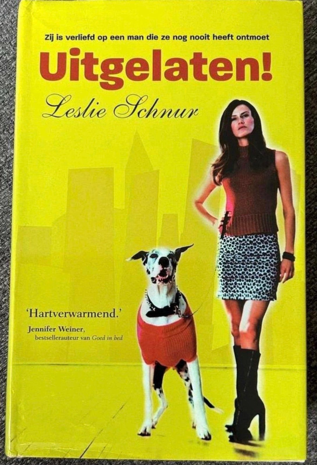 Uitgelaten! - Leslie Schnur (Hardcover), Ophalen of Verzenden, Zo goed als nieuw