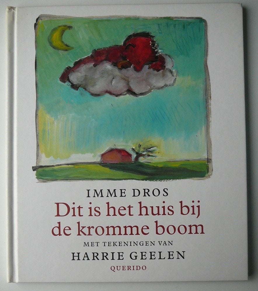 Dit is het huis bij de kromme boom - Imme Dros, Boeken, Ophalen of Verzenden, Gelezen, Fictie algemeen