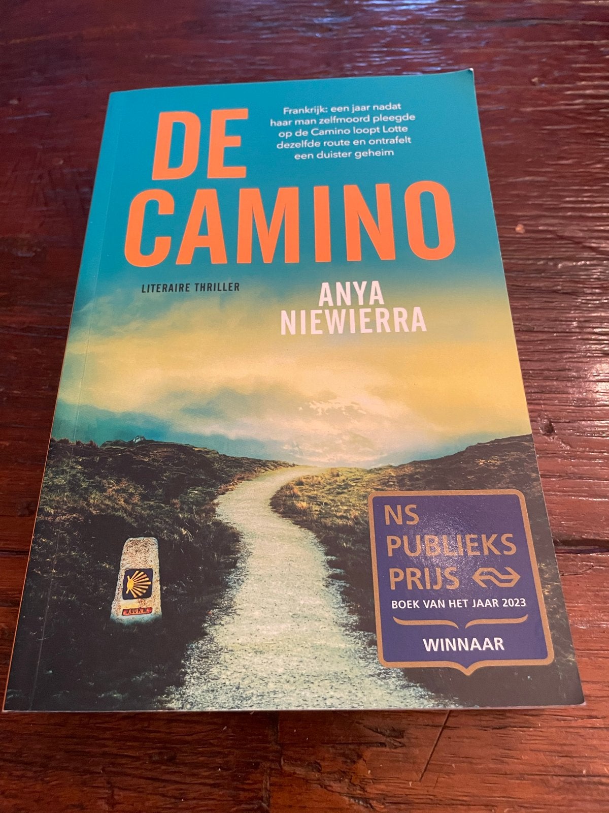 De Camino - Anya Niewierra (NS Publieksprijs Winnaar), Boeken, Ophalen of Verzenden, Zo goed als nieuw, Nederland