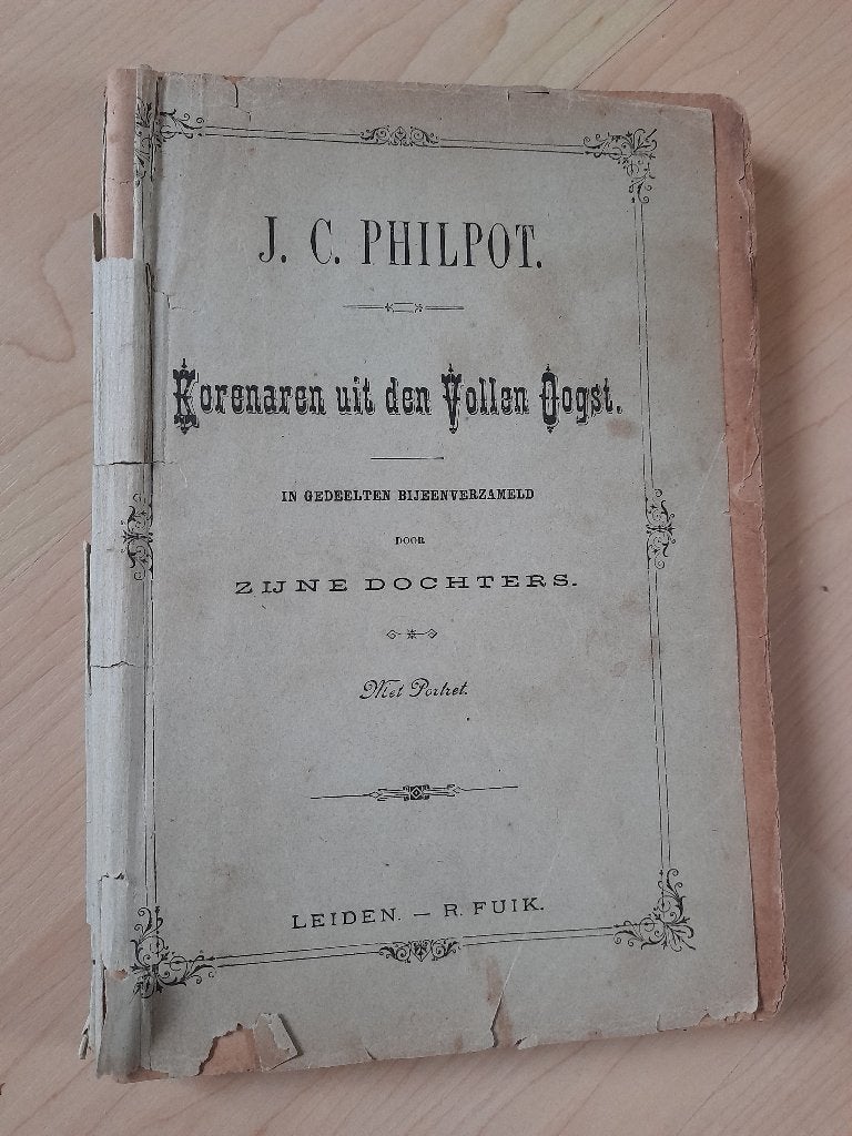 KORENAREN UIT DEN VOLLEN OOGST JC Philpot dagboek, Boeken, Ophalen of Verzenden, Gelezen