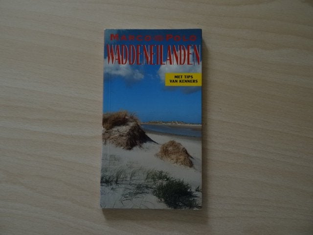 Waddeneilanden ; marco polo reisgids 'Texel, Ameland, Vliela, Gelezen, Europa, Ophalen of Verzenden, Reisgids of -boek