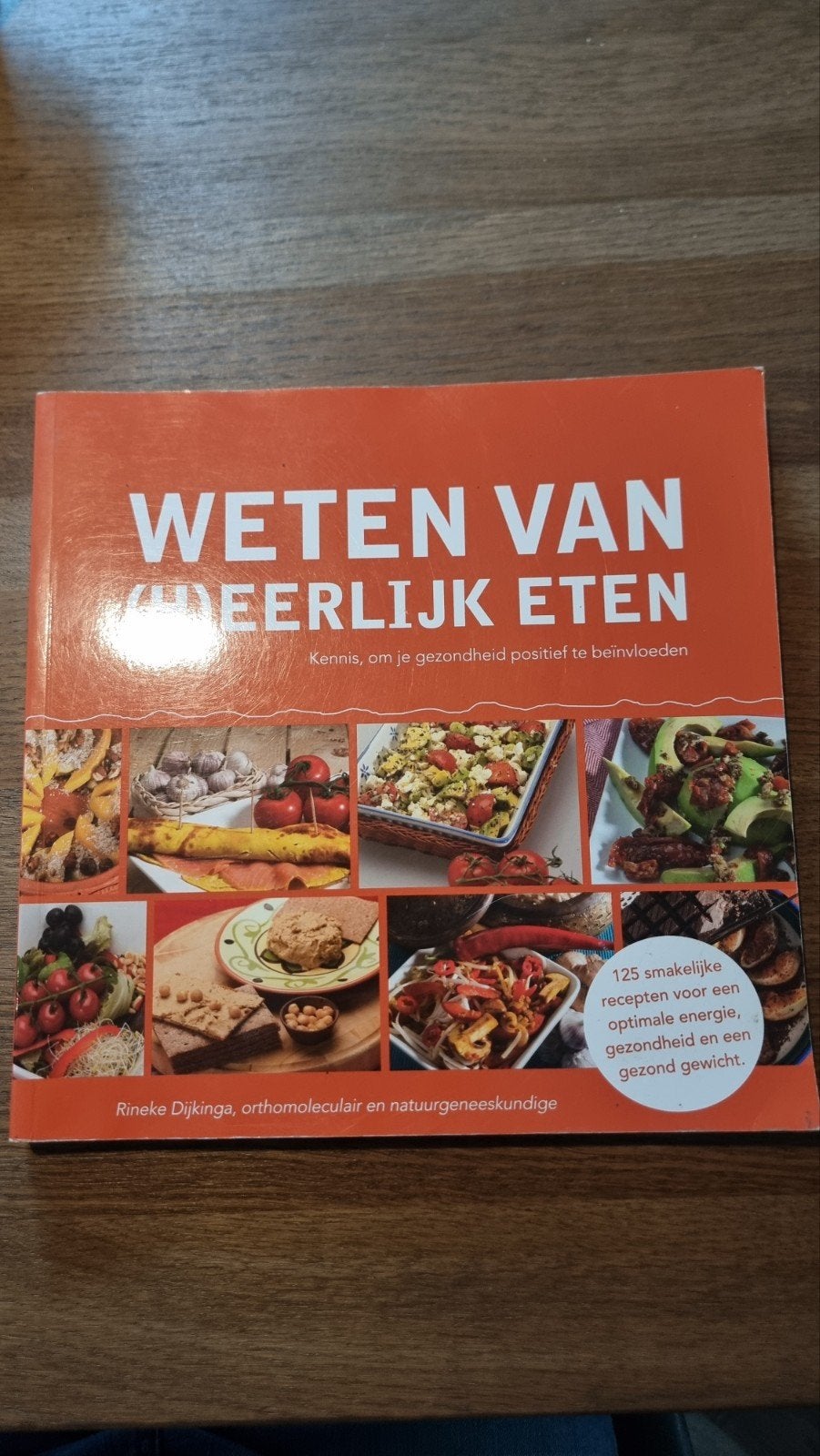 1 Kennis, om je gezondheid positief te beïnvloeden, Ophalen of Verzenden, Gelezen, Rineke Dijkinga